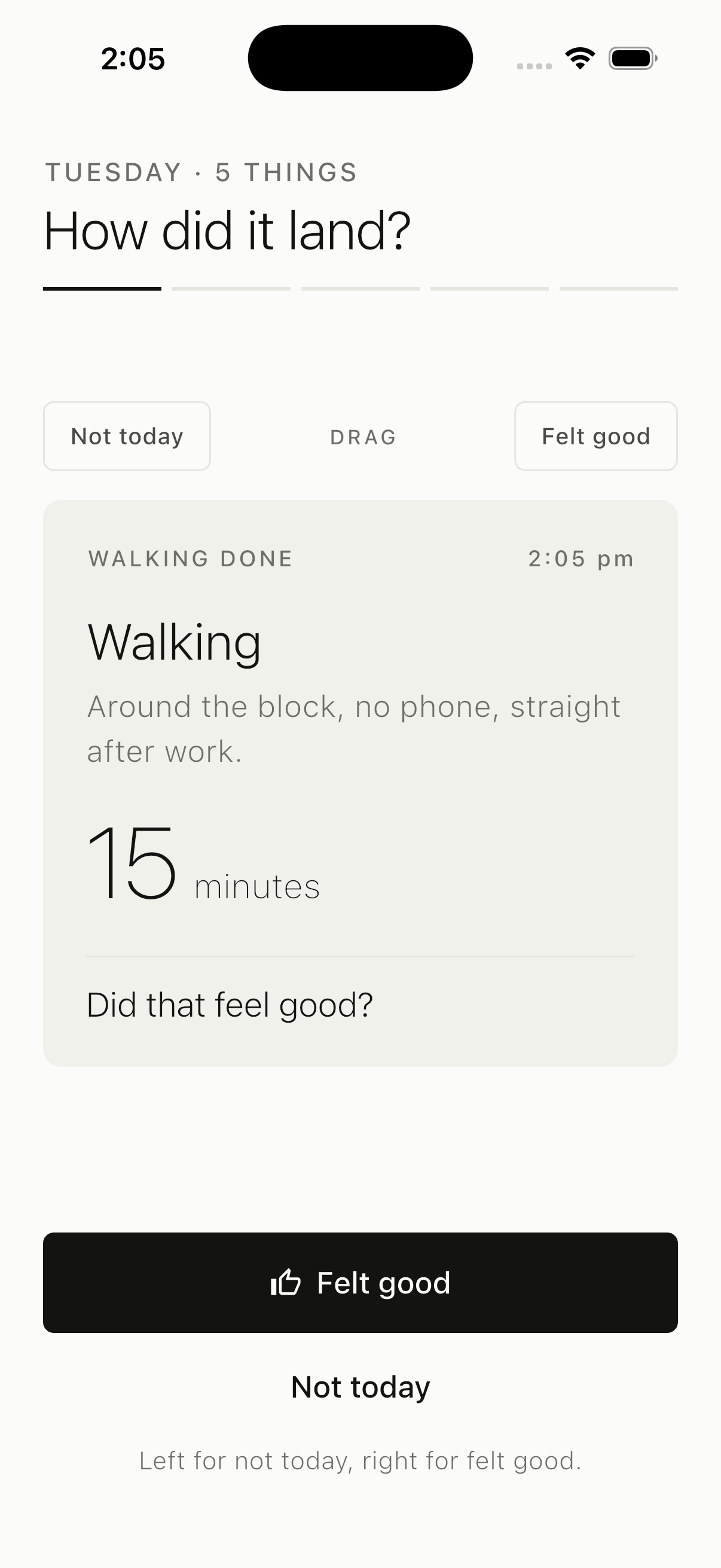 The completion card after a habit, asking whether it felt good.